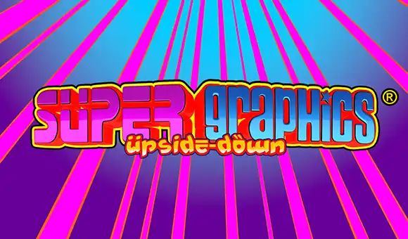 Super Graphics Upside Down