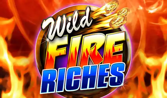 Wild Fire Riches