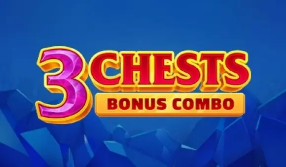 Slot 3 Chests: Bonus Combo