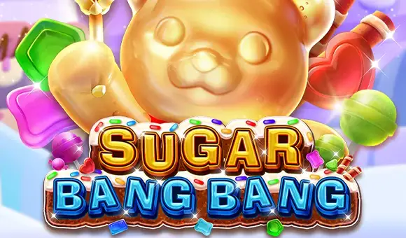 Sugar Bang Bang