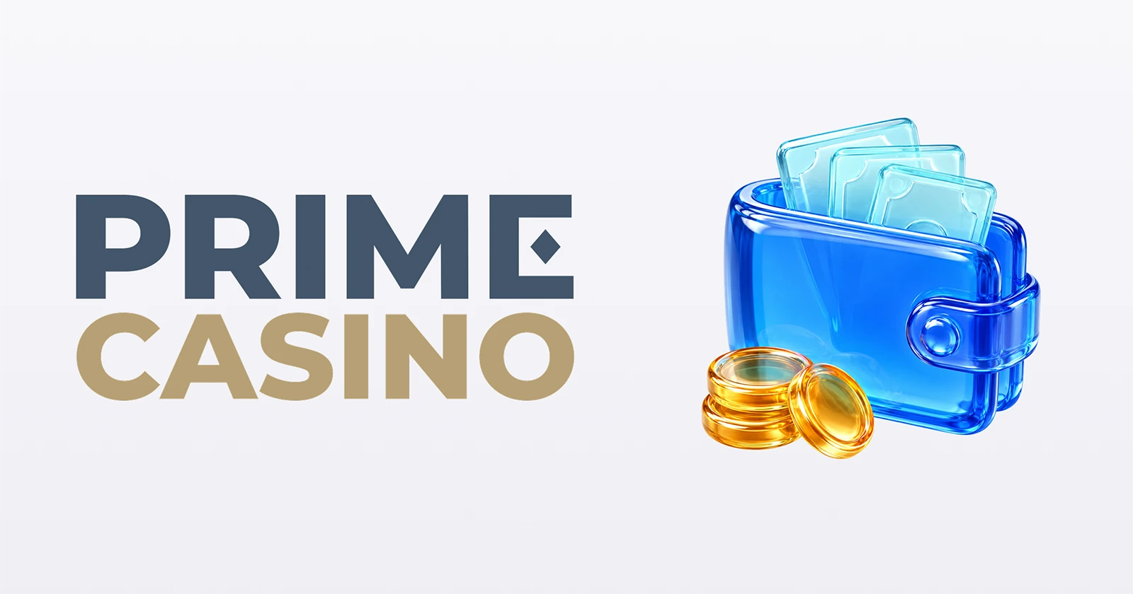 Prime Casino Payment Methods
