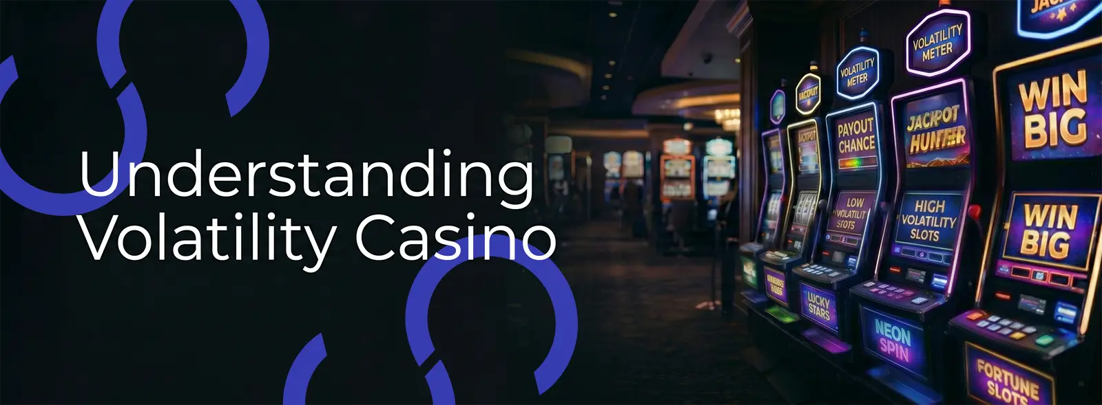 Volatility in a Casino