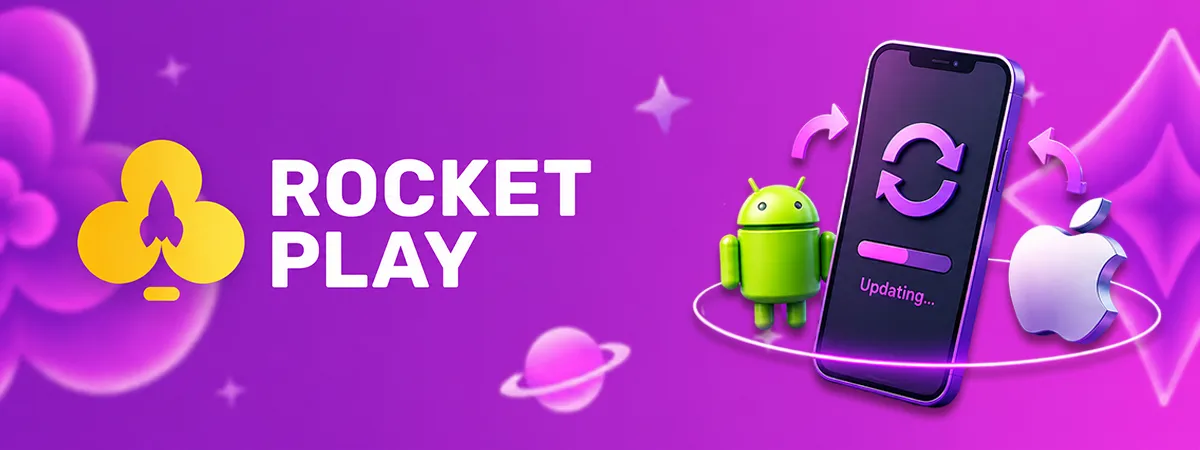 So aktualisieren Sie die RocketPlay Casino-App