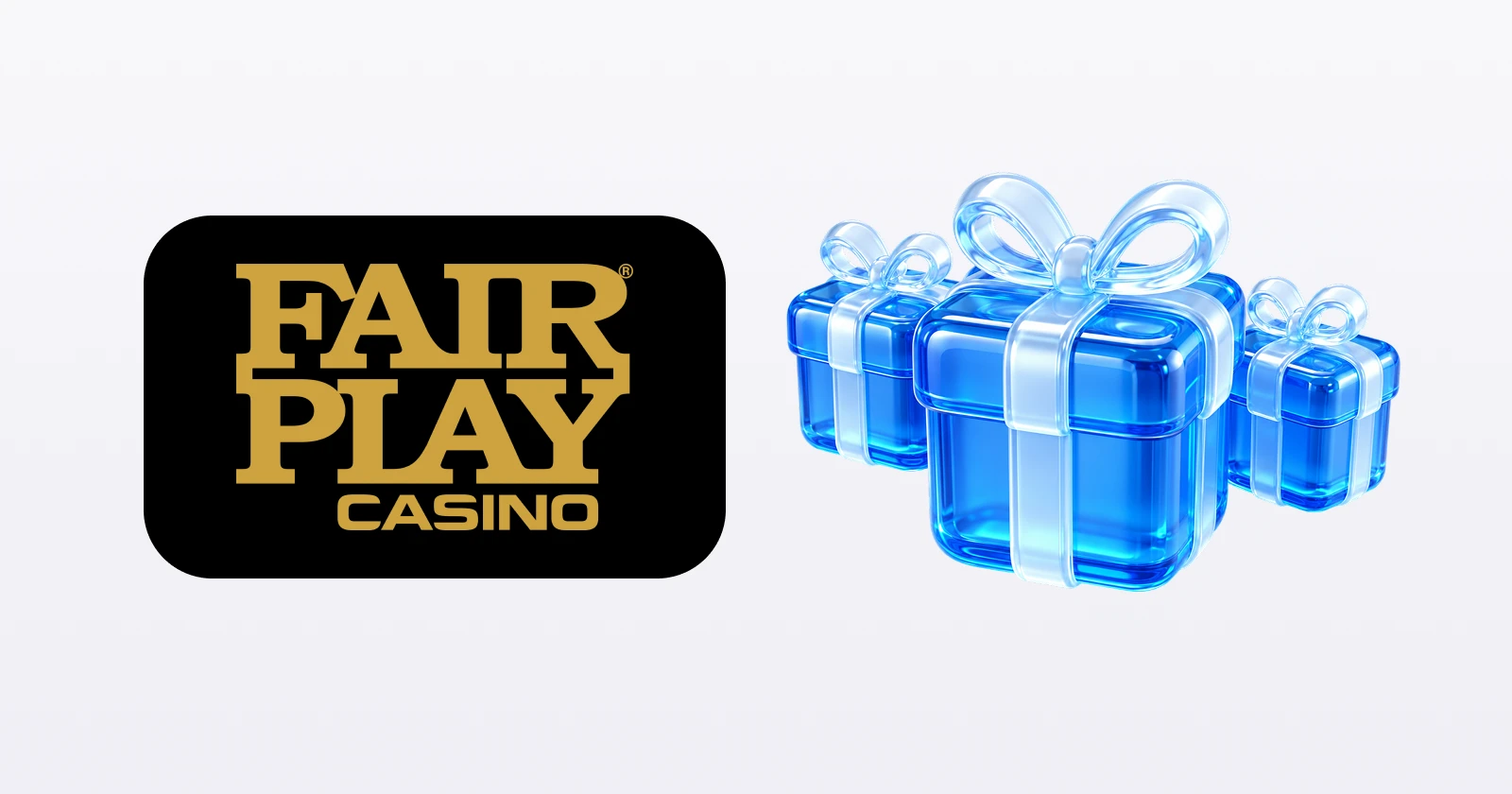 FairPlay Casino Bonuses
