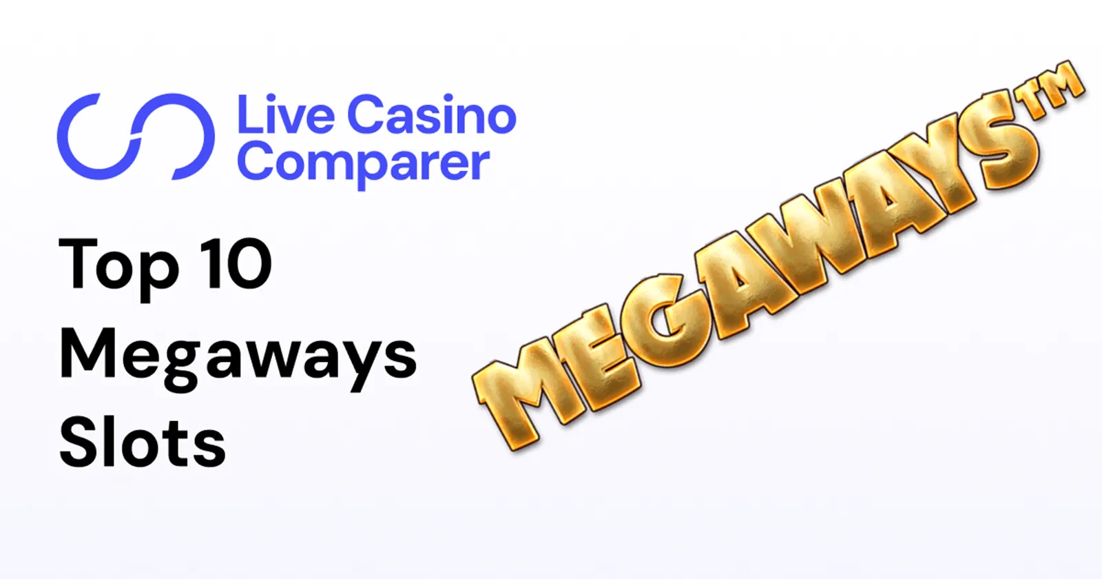 Top 10 Megaways Online Slots List