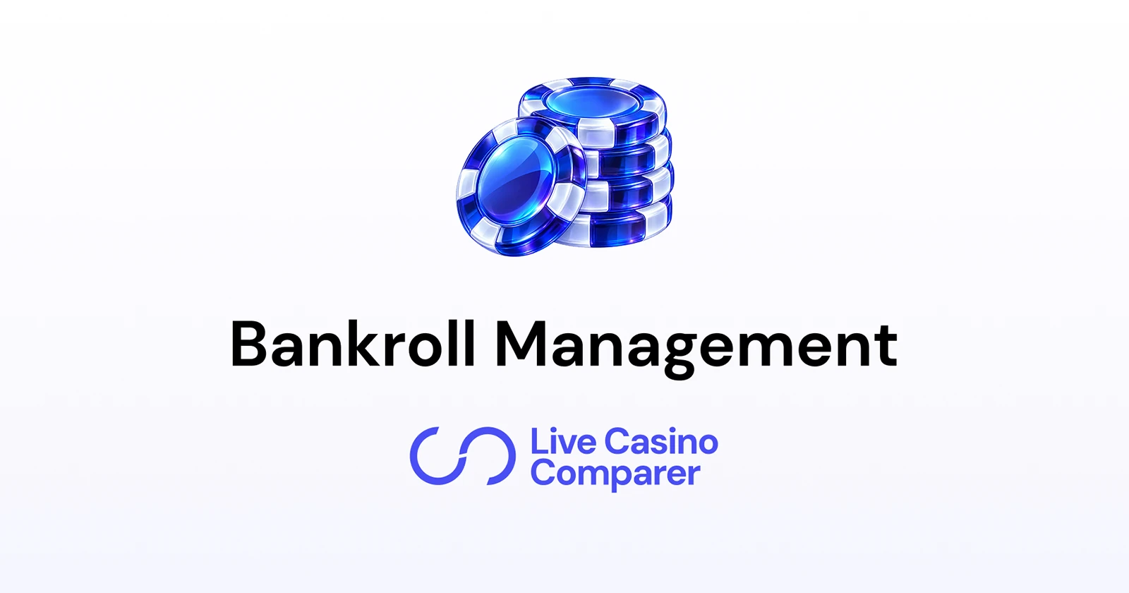 Bankroll Management