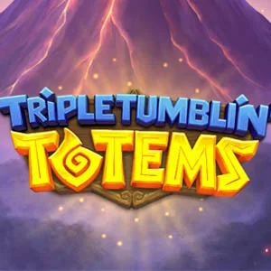 Triple Tumblin’ Totems