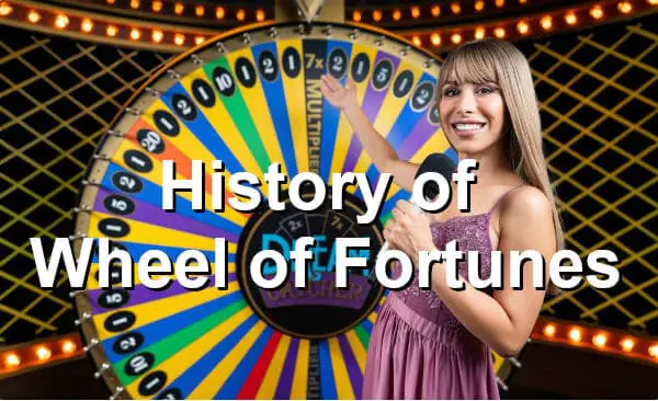 history of wheel of fortunes