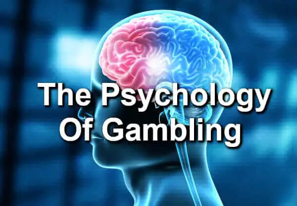 psychology of gambling